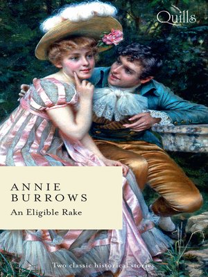 cover image of An Eligible Rake / The Major Meets His Match / The Marquess Tames His Bride